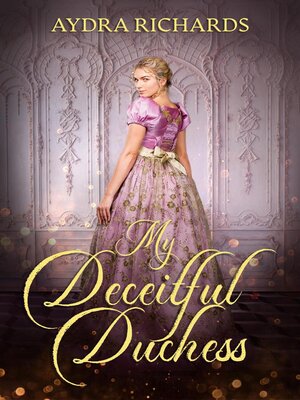 cover image of My Deceitful Duchess
